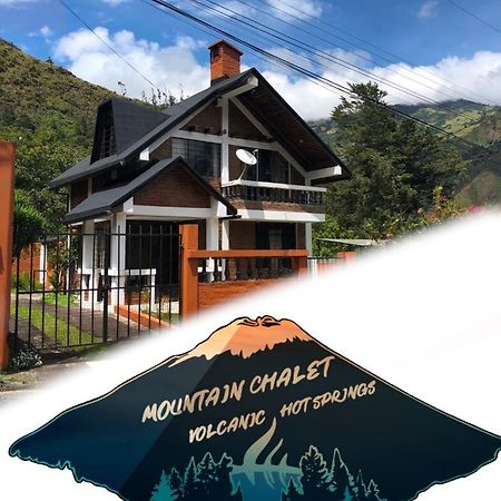 Mountain Chalet - Tungurahua Hot Springs/Aguas Termales Baños Exteriör bild